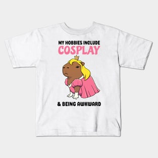 My hobbies include Cosplay and being awkward Capybara Princess Kids T-Shirt